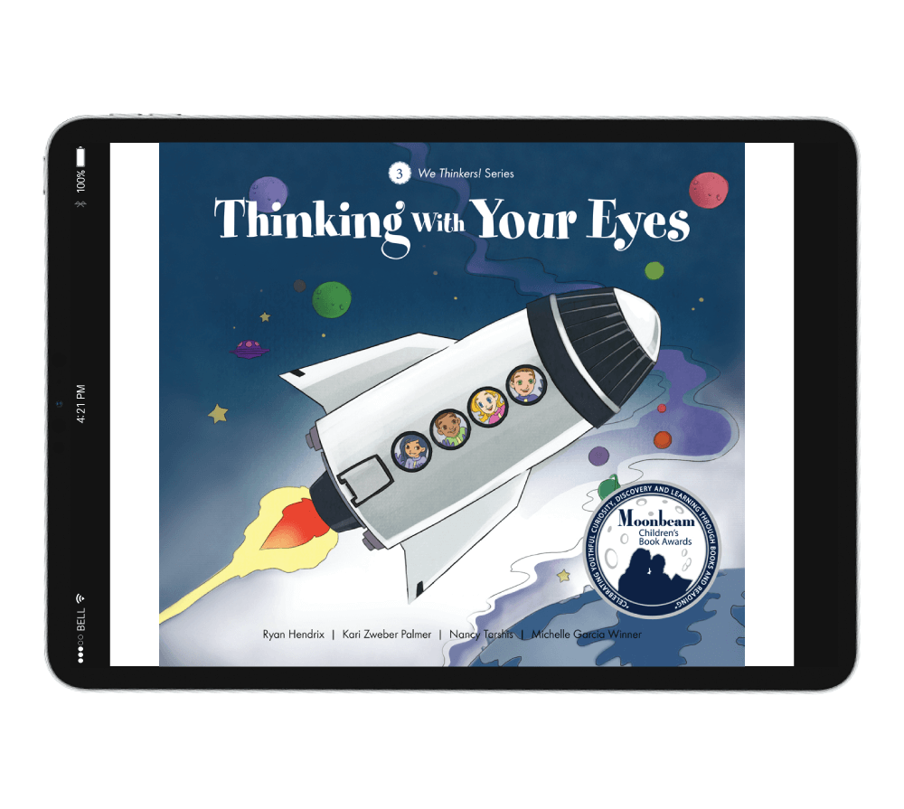 We Thinkers Storybook 3: Thinking With Your Eyes