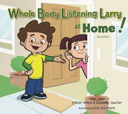 Whole Body Listening Larry at Home 2nd Edition 