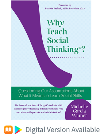 Why Teach Social Thinking? Digital Version Available